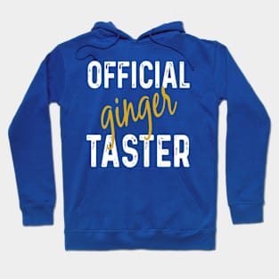 Official ginger taster Hoodie